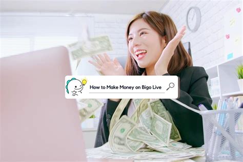 How to Make Money on Bigo Live in 2024: 6 Steps for .